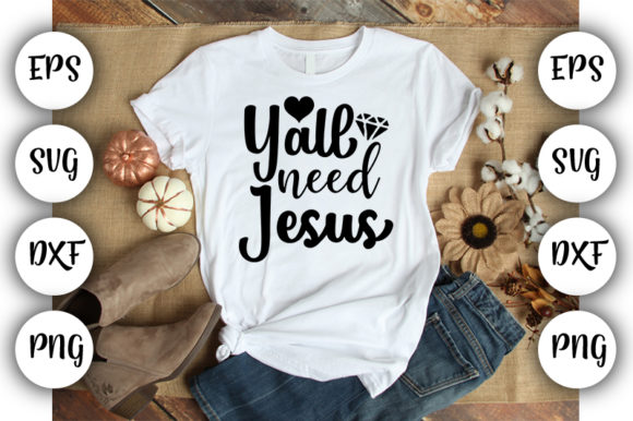 Christian Quotes Y'all Need Jesus: A Practical Evaluation of a Direct Evangelistic Resource