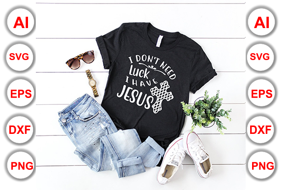 I Don't Need Luck, I Have Jesus: A Faith That Transcends Chance