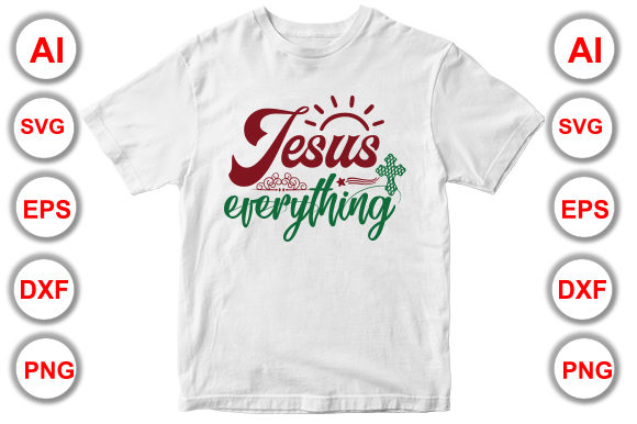 Jesus Everything Christmas T-Shirt Design Guide