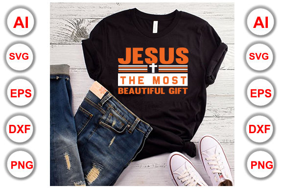 Jesus is the Most Beautiful Gift Christian T-shirt Design