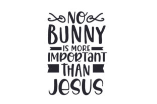 No Bunny is More Important Than Jesus: Prioritizing Faith in a World of Distractions